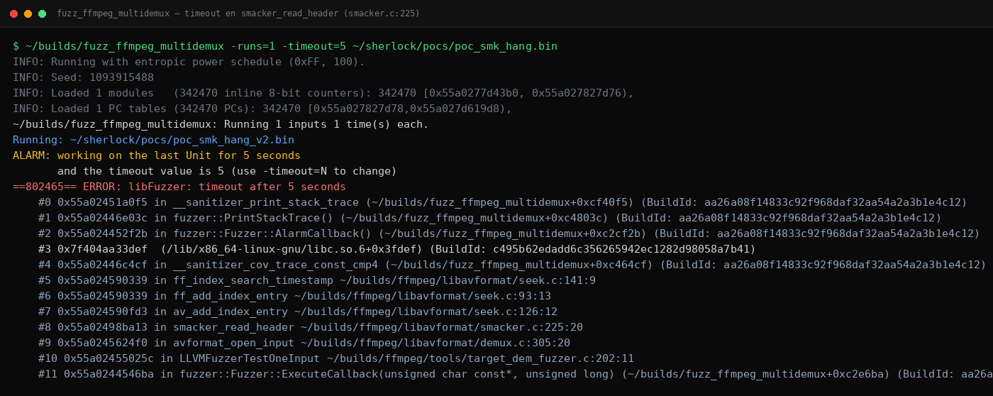 Terminal mostrando el timeout de libFuzzer tras ejecutar el PoC Smacker: SUMMARY libFuzzer timeout, con stack de gdb apuntando a smacker_read_header smacker.c:225